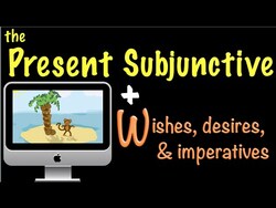 Spanish Present Subjunctive with Wishes, imperatives & desires (W) Instructional Video