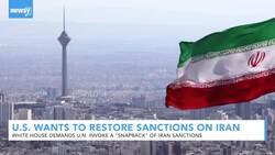 U.S. Wants To Restore U.N. Sanctions On Iran News Clip
