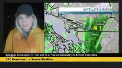 Another series of storms heading to B.C. this weekend News Clip