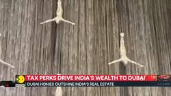 India’s rich flock to Dubai for residency News Clip