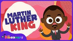 Martin Luther King | Songs for Kids | The Kiboomers Instructional Video