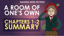 Virginia Woolf's A Room of One's Own - Chapters 1-2 Summary Instructional Video