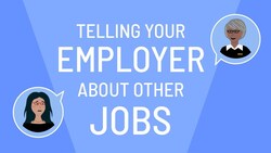 Navigating Multiple Jobs: Communicating with Employers Instructional Video