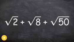 Combining radical expressions Instructional Video