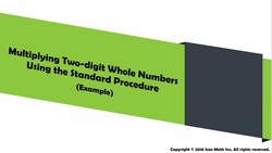 Multiplying Two-Digit Whole Numbers Using the Standard Procedure (Example) Instructional Video
