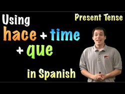 01059 Spanish Lesson - Hace + [time] + que Instructional Video