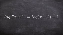 Tutorial - Solving logarithmic equations ex 14, log(7x+1)=log(x-2)-1 Instructional Video