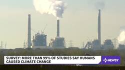 Survey: More Than 99% Of Studies Say Humans Caused Climate Change News Clip