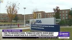 FDA Weighs Oversight Changes After Formula, Juul Troubles News Clip