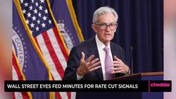 Wall Street Eyes Fed Minutes for Rate Cut Signals Instructional Video