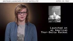 OTD In Space - April 26: Britain Launches Its 1st Satellite Instructional Video