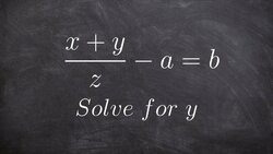 Solving a literal equation with one rational expression Instructional Video