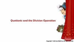 Quotients and the Division Operation Instructional Video