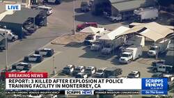 3 killed in blast at law enforcement training facility in Los Angeles News Clip