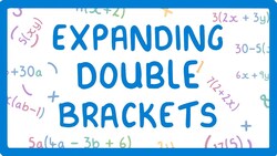 GCSE Maths - How to Expand Double Brackets #36 Instructional Video