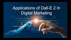 Exploring the Applications of Dall-E 2 in Digital Marketing Instructional Video