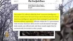 US scrambles to find source of leak of Ukraine war intel News Clip