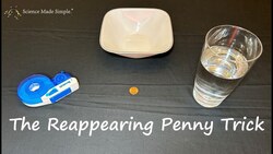 Refractive Index - Part 1 - The Reappearing Penny Instructional Video