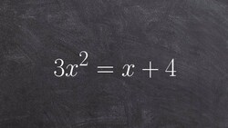 Solving a quadratic equation when it is not set equal to zero Instructional Video