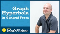 Master Determining the vertices, foci, and aymptotes of a hyperbola by completing the square Instructional Video