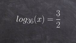 Algebra 2 - Solving a Logarithm with a Rational Value Instructional Video