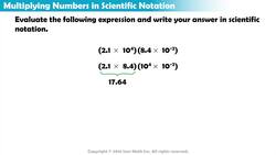 Multiplying Numbers in Scientific Notation (Example) Instructional Video