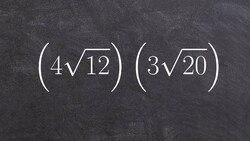 Multiplying Two Radical Binomials by Simplifying First Instructional Video
