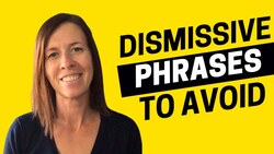1886 - Four Phrases to Avoid Being Dismissive in English Instructional Video