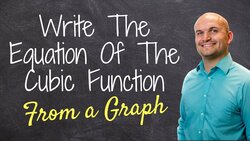 How to write the equation of a cubic function given the graph Instructional Video