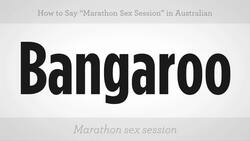 How to Say "Marathon Sex Sessions" in Australian Slang Instructional Video