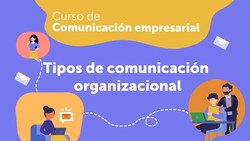 Tipos de comunicación organizacional Instructional Video