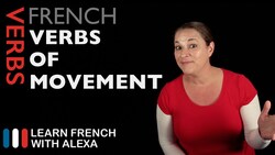 French Verbs of Movement Instructional Video