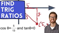 Find Trig Ratios (when given another ratio) Instructional Video