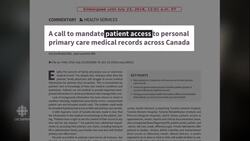 Doctors want Canadians' medical records to be more accessible News Clip