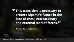 Algoma Steel laying off 1,000 workers News Clip