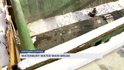 Thousands of Waterbury residents still without water following water main break News Clip
