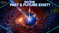 Do the Past and Future Exist? Instructional Video