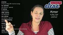 Aimer (to like/love) - Present Tense (French verbs conjugated by Learn French With Alexa) Instructional Video