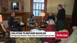 Shifting government-sponsored refugees to private sponsors to ease backlog News Clip