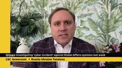 Ottawa investigating cyber incident against Global Affairs systems News Clip