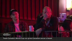 How Canada’s World Cup run is boosting soccer’s profile at home News Clip