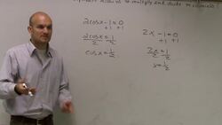 Learn how to solve a simple trig equation Instructional Video