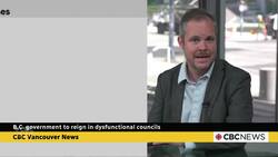 B.C. government to rein in dysfunctional councils News Clip