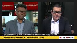 Loblaw bread-fixing case 'largest settlement' in Canadian history, says lawyer | Hanomansing Tonight News Clip
