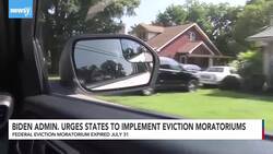 Biden Administration Urges States To Implement Eviction Moratoriums News Clip