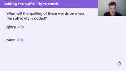 Adding the suffix -ify to words Instructional Video