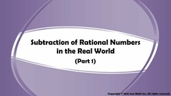 Subtraction of Rational Numbers in Real World (Part 1) Instructional Video