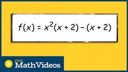 Factoring out an expression to find the zeros of a polynomial Instructional Video