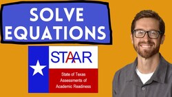 Algebra 1 EOC Review - A5(A) Solve Equations Instructional Video