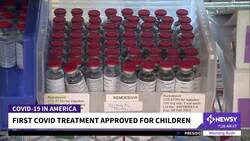 FDA Approves Remdesivir To Treat Children With COVID-19 News Clip